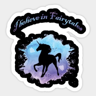 I believe in Fairytales Sticker
